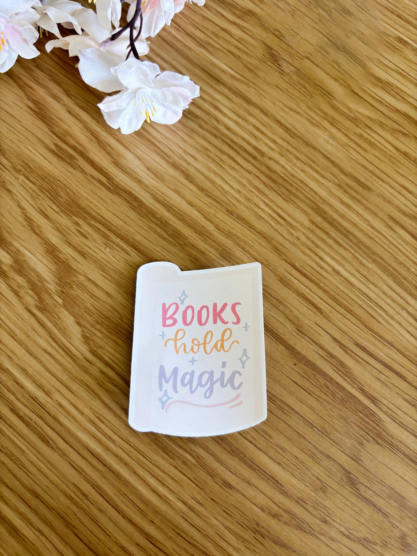 Books Hold Magic Sticker